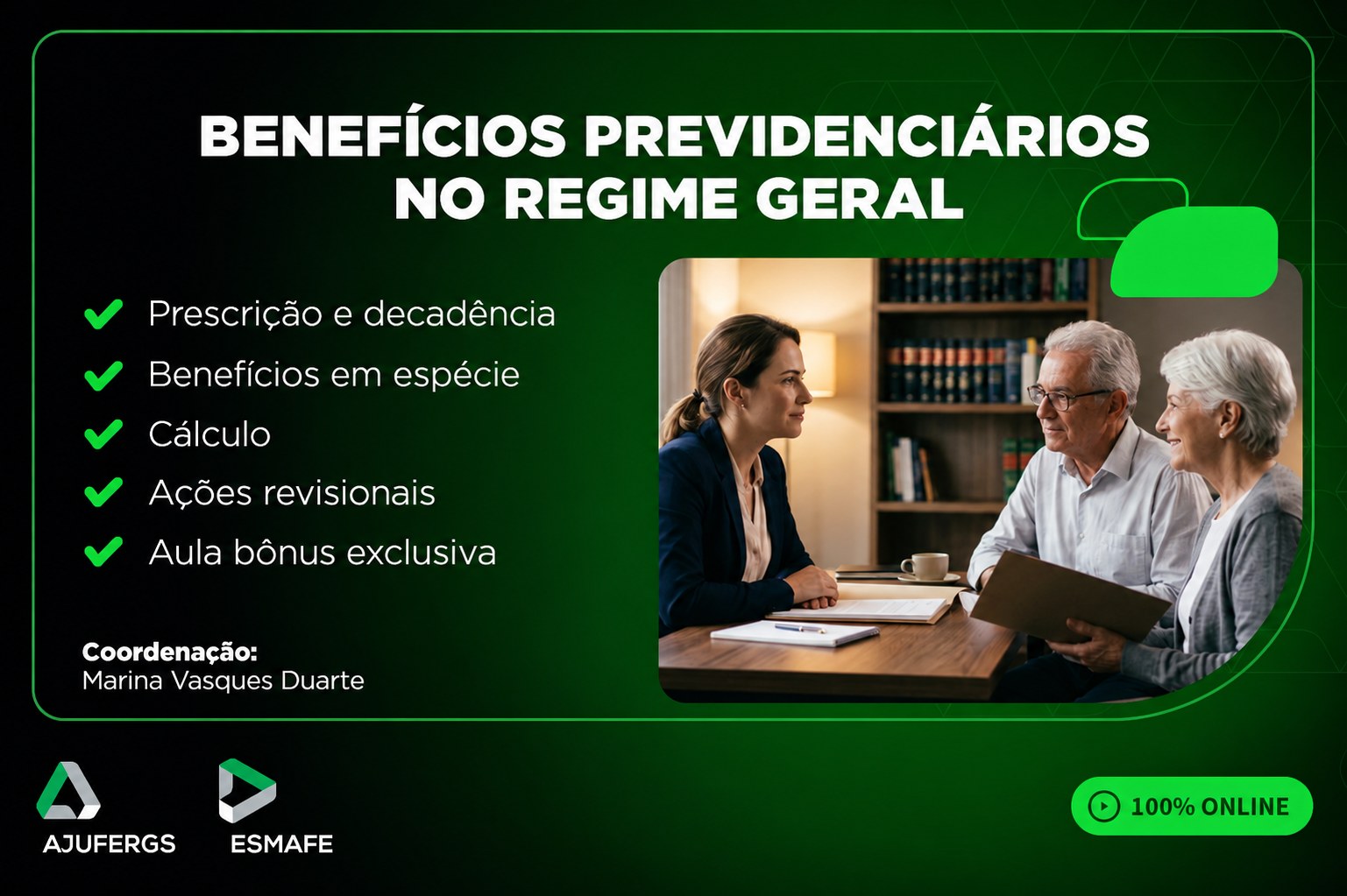 BENEFÍCIOS PREVIDENCIÁRIOS NO REGIME GERAL
