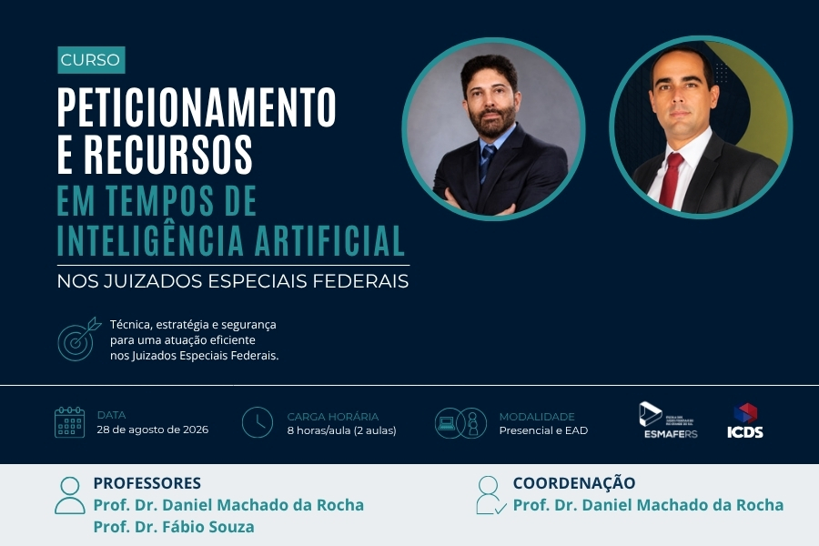 PETICIONAMENTO E RECURSOS NOS JUIZADOS ESPECIAIS FEDERAIS EM TEMPOS DE INTELIGÊNCIA ARTIFICIAL