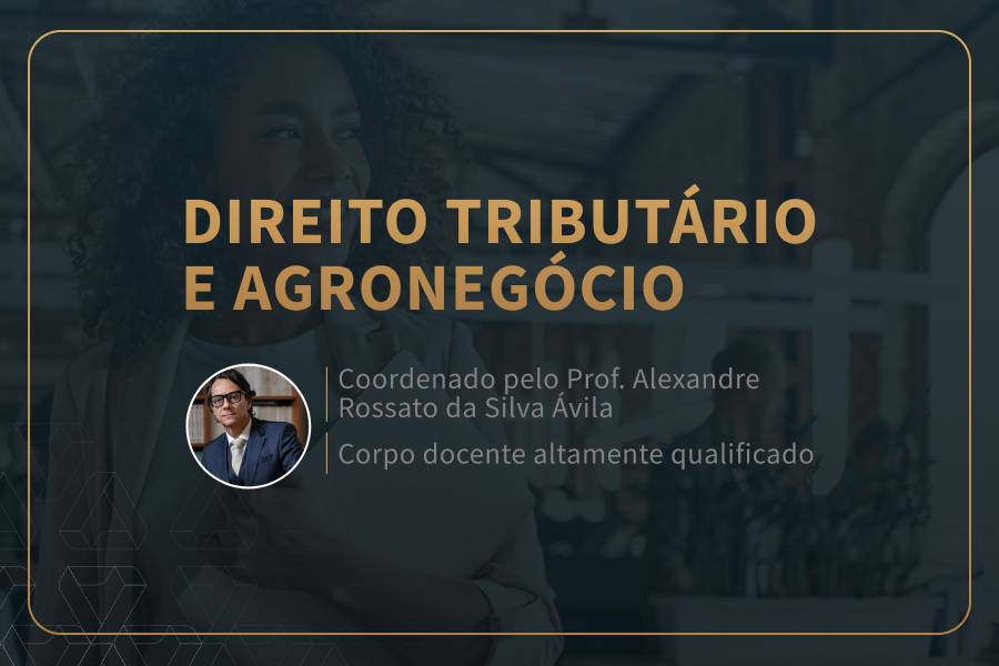 DIREITO TRIBUTÁRIO E AGRONEGÓCIO