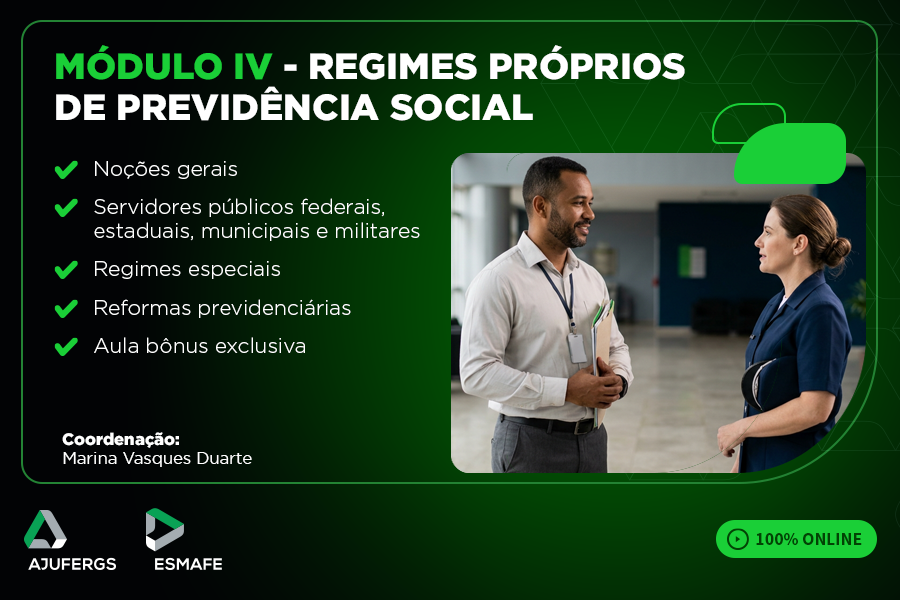 MÓDULO IV - REGIMES PRÓPRIOS DE PREVIDÊNCIA SOCIAL