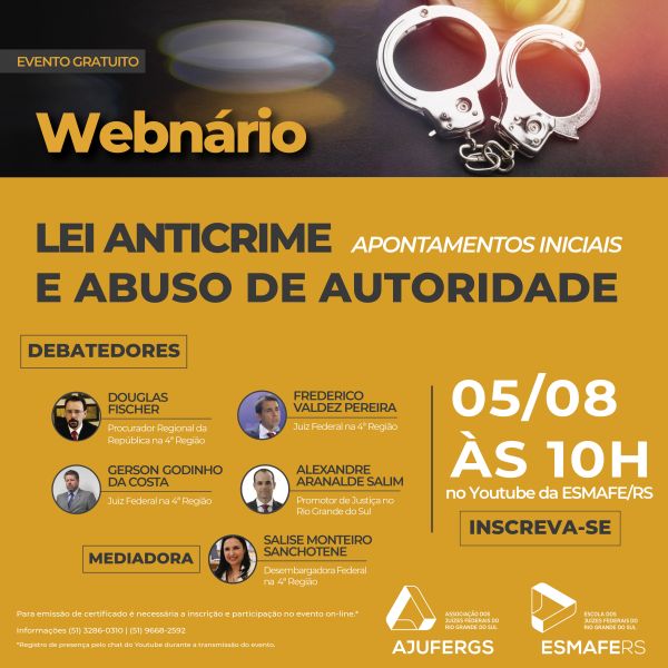 ESMAFE/RS promoverá webnário gratuito sobre as Leis Anticrime e de Abuso de Autoridade